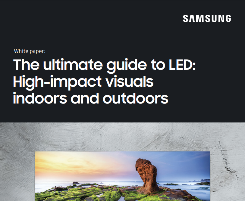 A screen shot of the cover of Samsung's Ultimate Guide to LED: High Impact Visuals Indoors and Outdoors